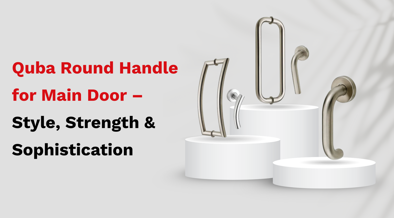 Round Handle for Main Door